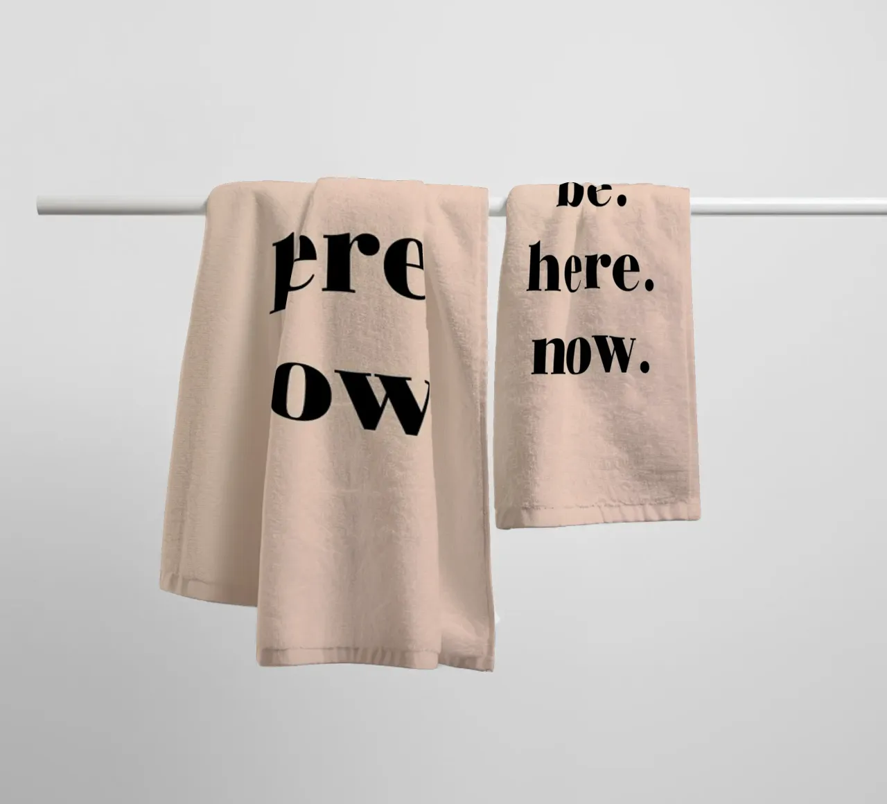 Be Here Now towel by Studio One