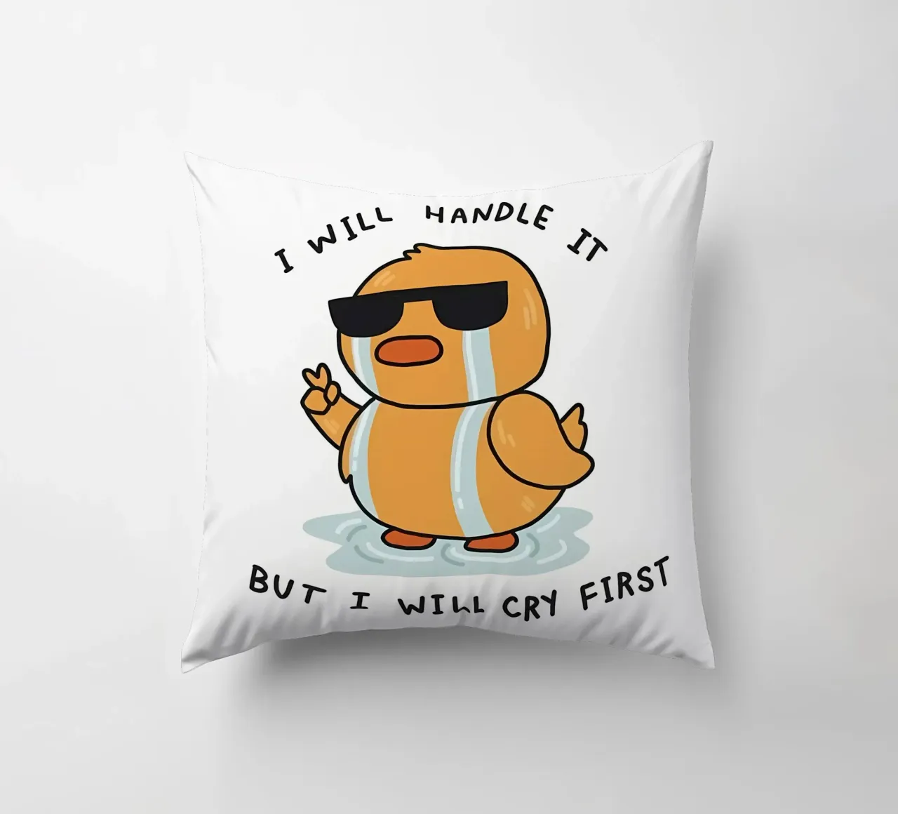 I will handle it but i will cry first decorative cushion by Manhmai