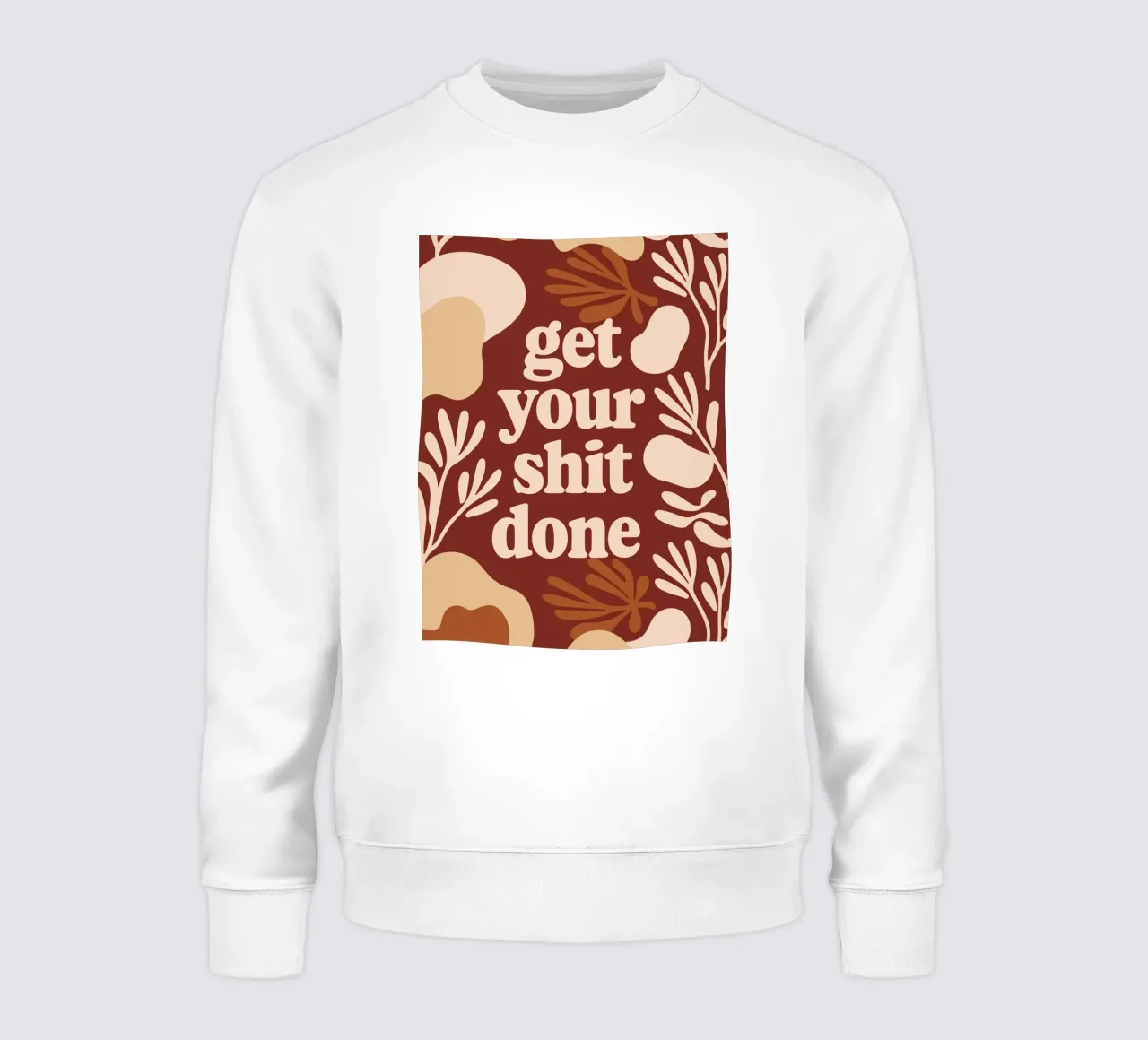 Get Your Shit Done – Bold Boho Motivational sudadera de Soleil Basque