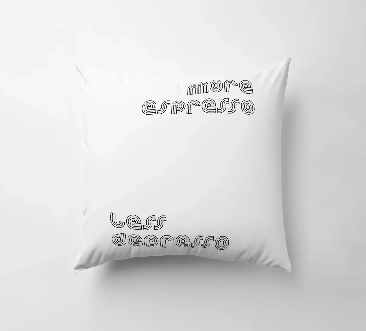 More Espresso Less Depresso cuscino da YV TYPOGRAPHY