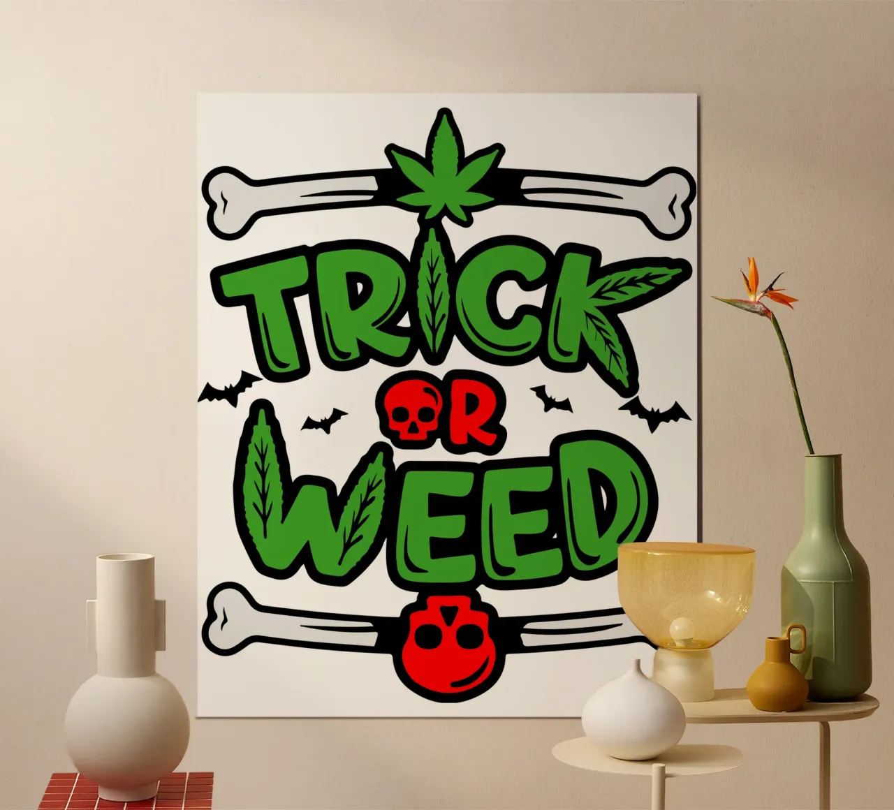 trick or weed Poster von ririedis