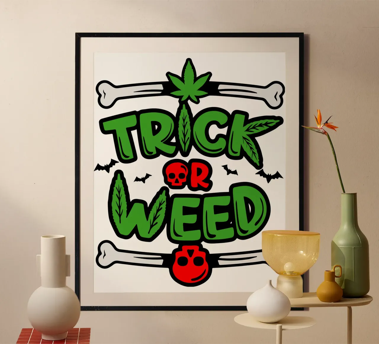 trick or weed Poster von ririedis