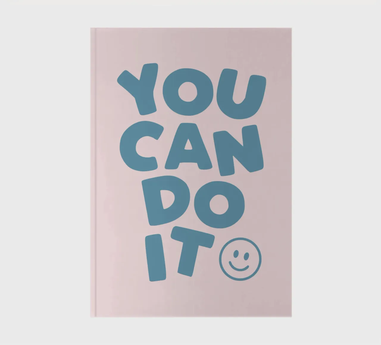 You Can Do It Cheerful Encouraging Uplifting Typography notebook by THE MOTIVATED TYPE