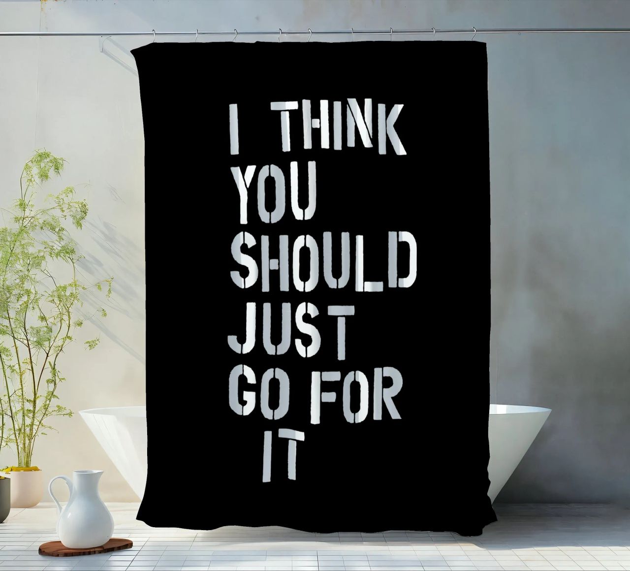Penso che dovreste semplicemente fare questo incoraggiando e dando potere tenda da doccia da THE MOTIVATED TYPE