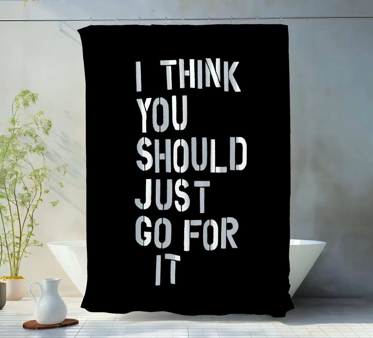 Penso che dovreste semplicemente fare questo incoraggiando e dando potere tenda da doccia da THE MOTIVATED TYPE