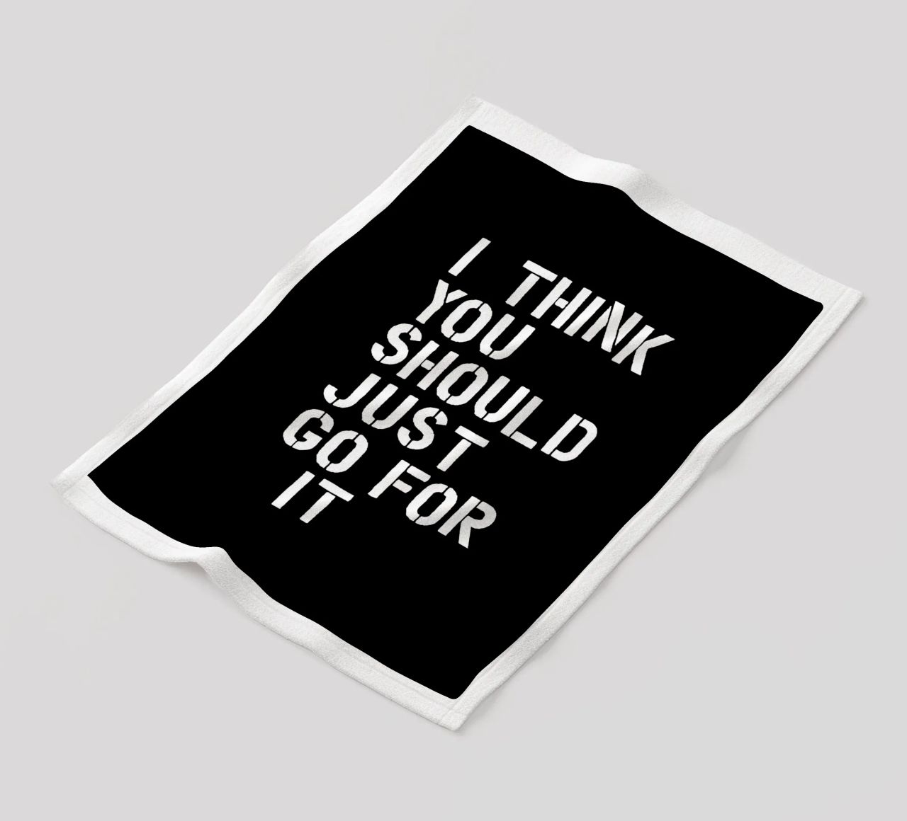 Penso che dovreste semplicemente fare questo incoraggiando e dando potere coperta in pile da THE MOTIVATED TYPE