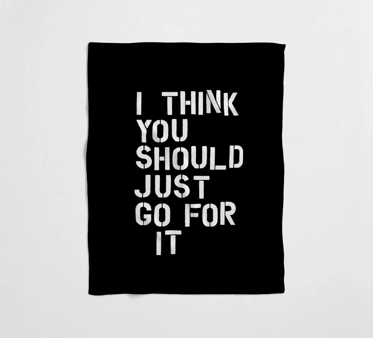 Penso che dovreste semplicemente fare questo incoraggiando e dando potere coperta in pile da THE MOTIVATED TYPE