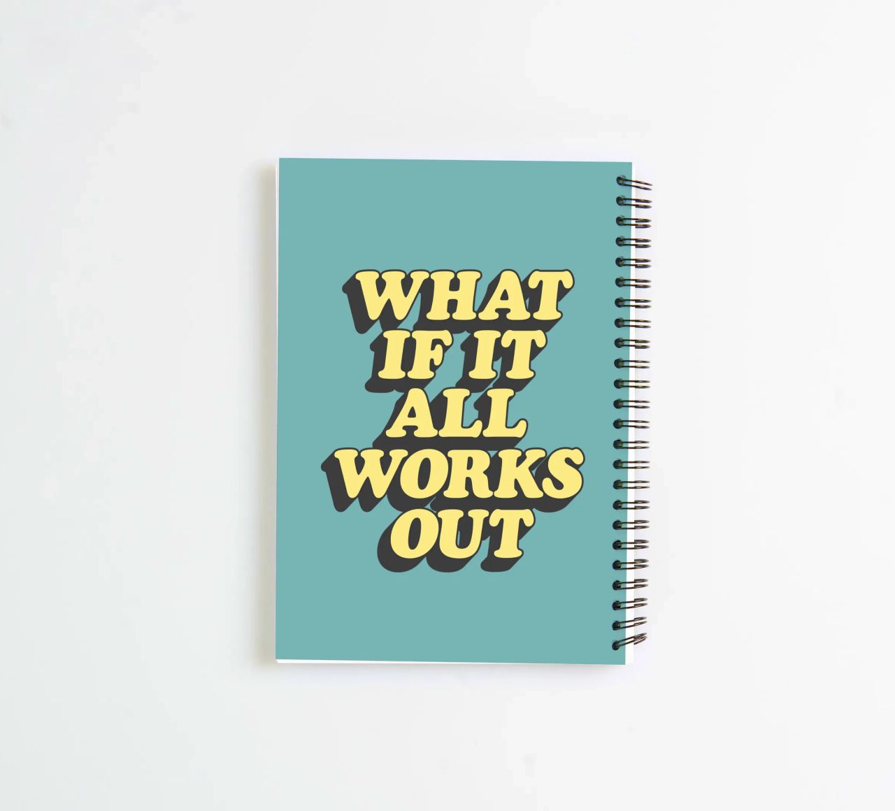 What if it All Works Out Optimistic Uplifting Typography spiral notebook by THE MOTIVATED TYPE