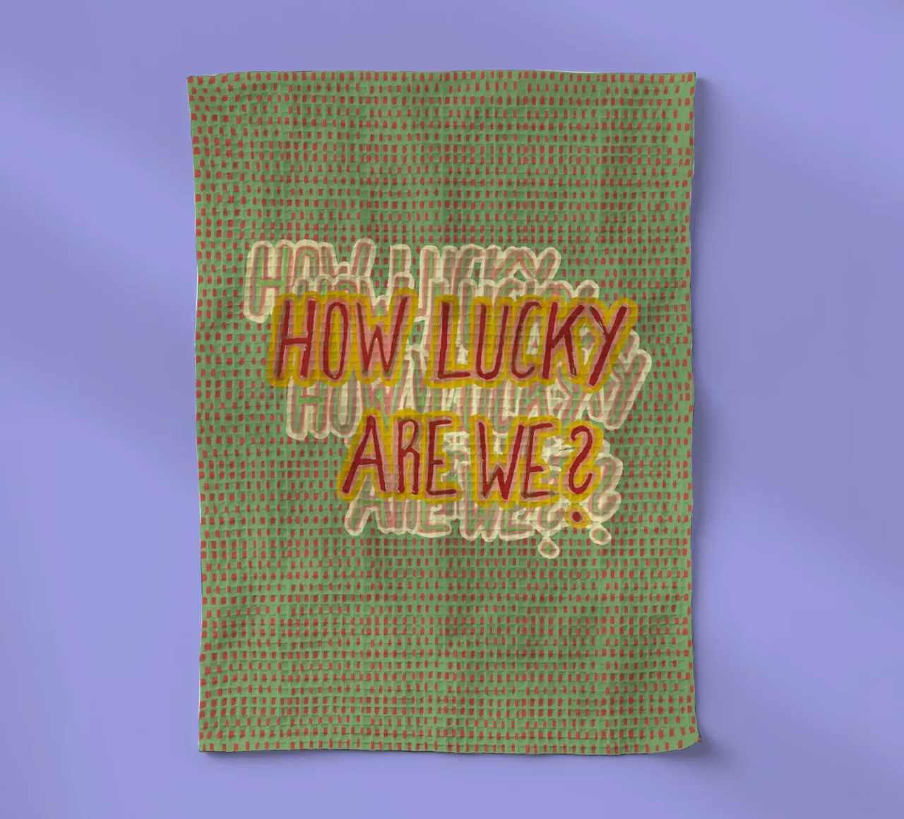How lucky are we? canovaccio da cucina da thesoulhugclub