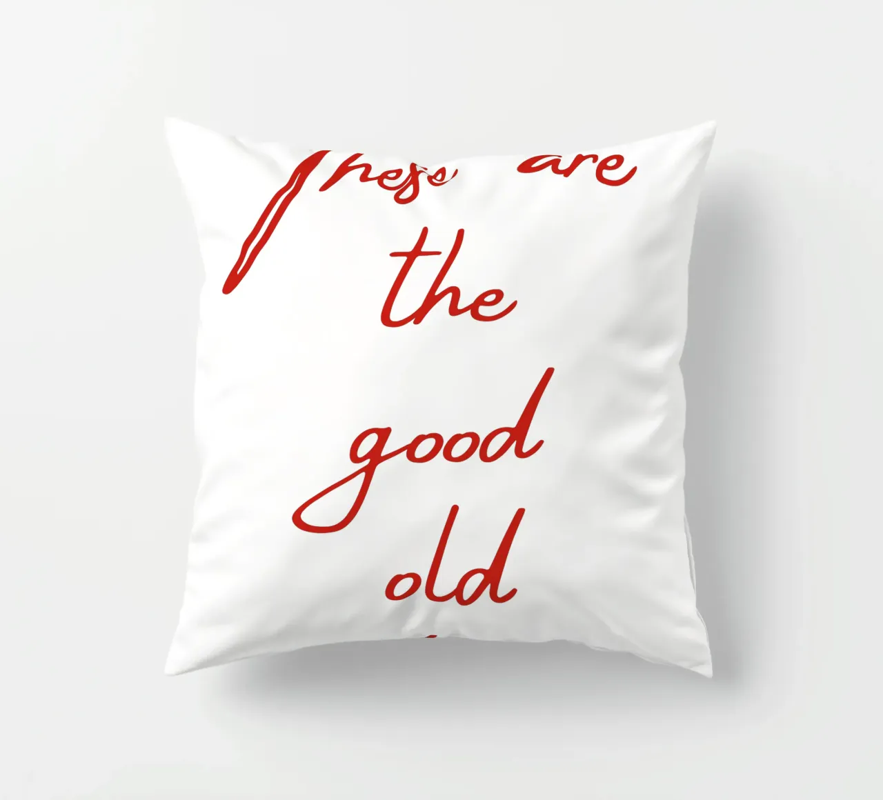 Questi sono i bei tempi andati cuscino da pdigitalprints