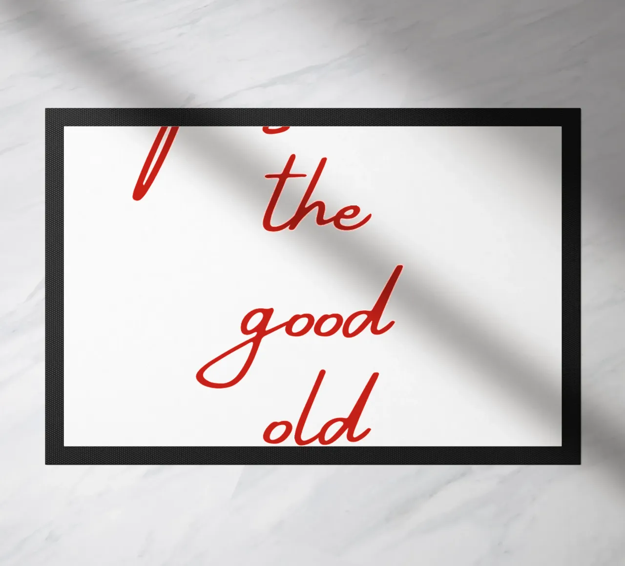 Questi sono i bei tempi andati zerbino da pdigitalprints