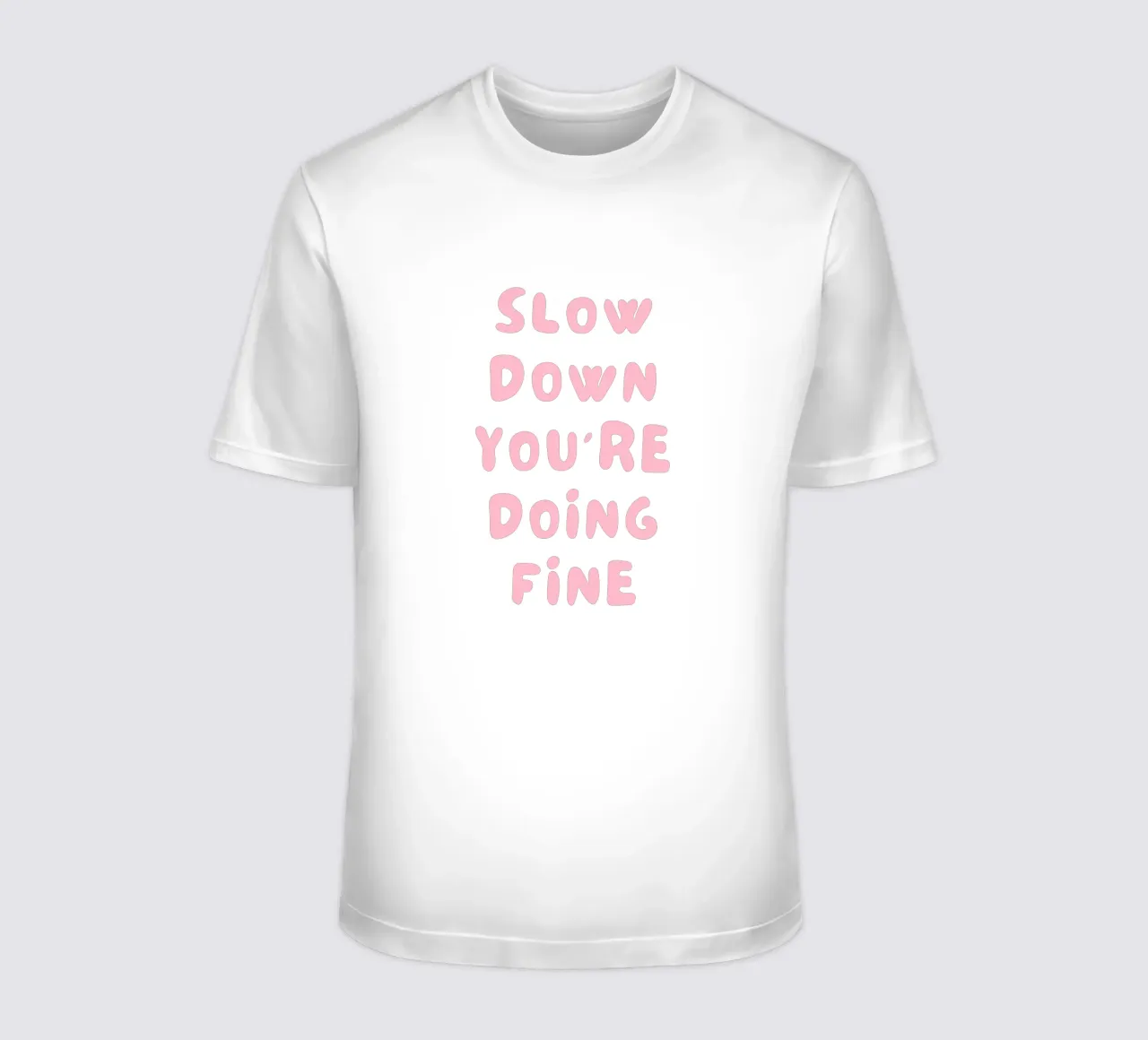 Rallenta, stai andando bene t-shirt da pdigitalprints