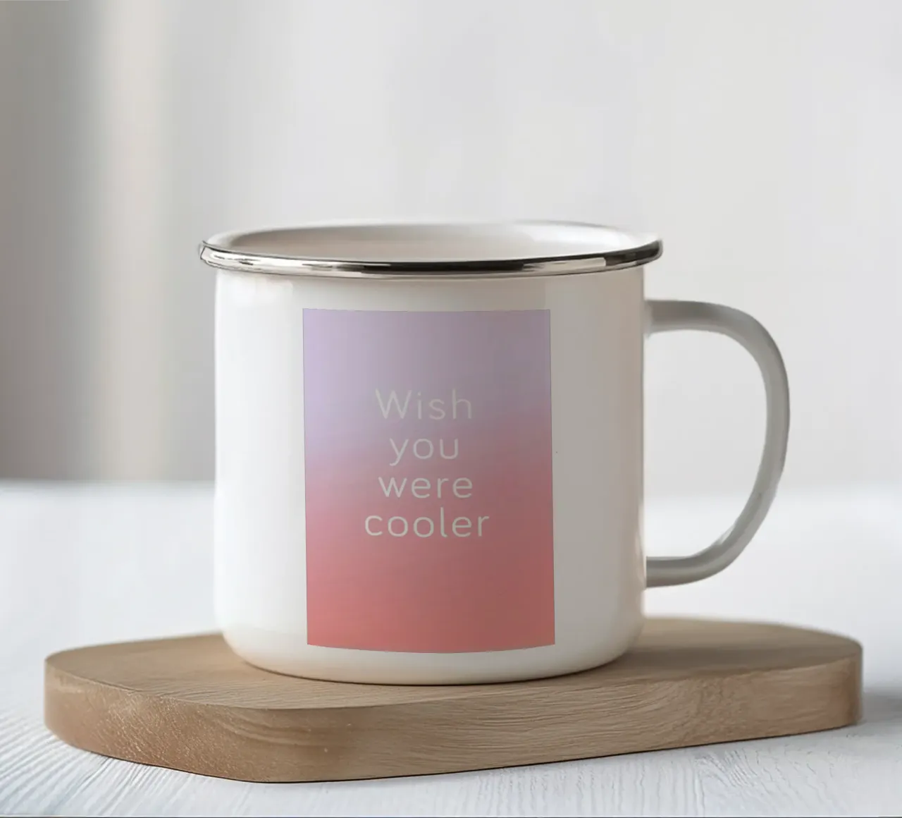 Wish You Were Cooler tazza in smalto da Oh Darling