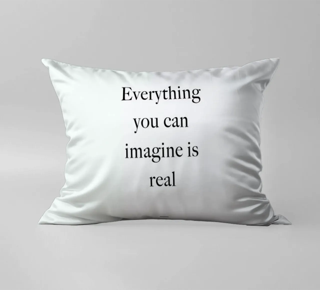 Everything You Can Imagine Is Real cuscino da Studio One