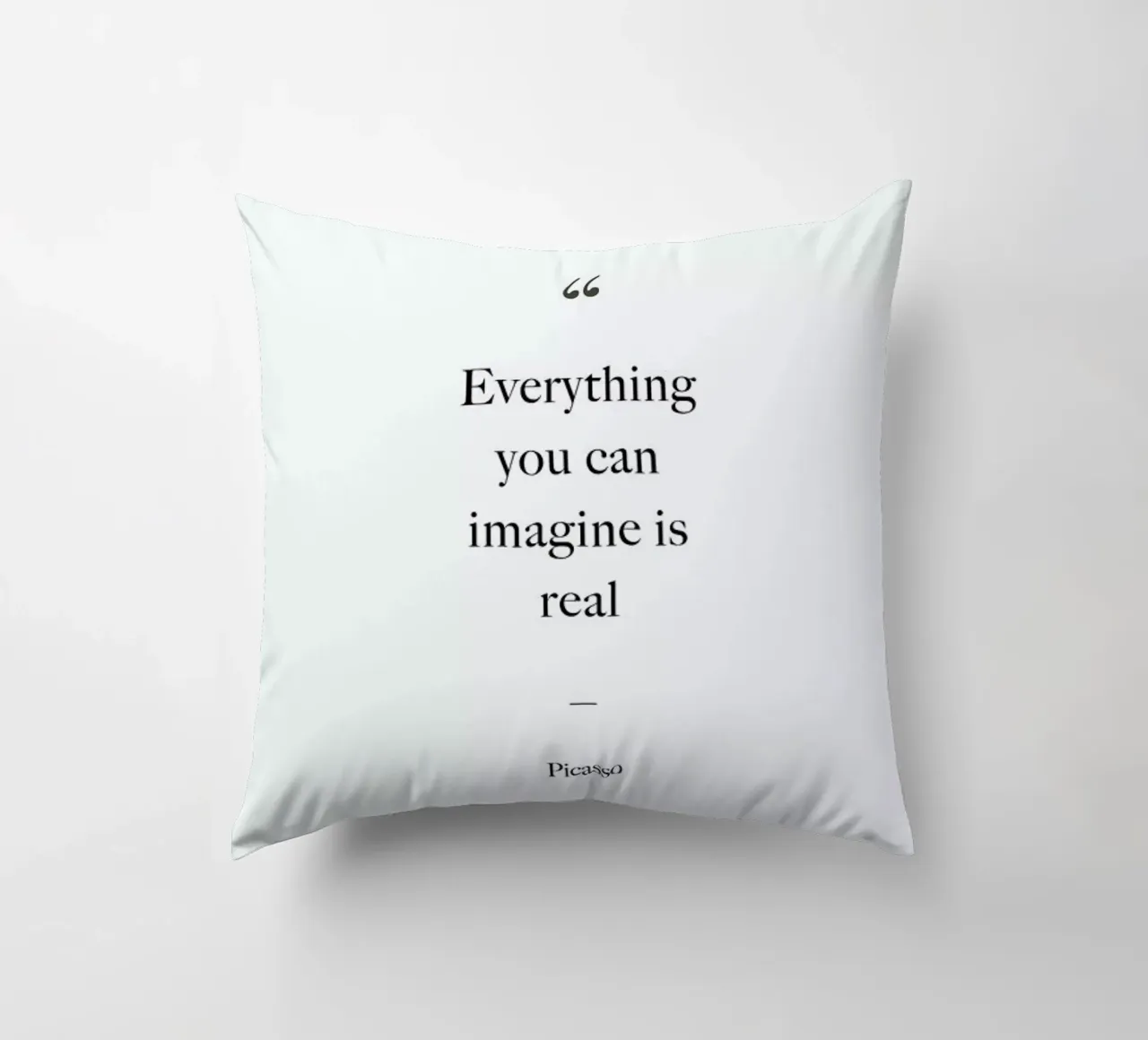 Everything You Can Imagine Is Real cuscino da Studio One
