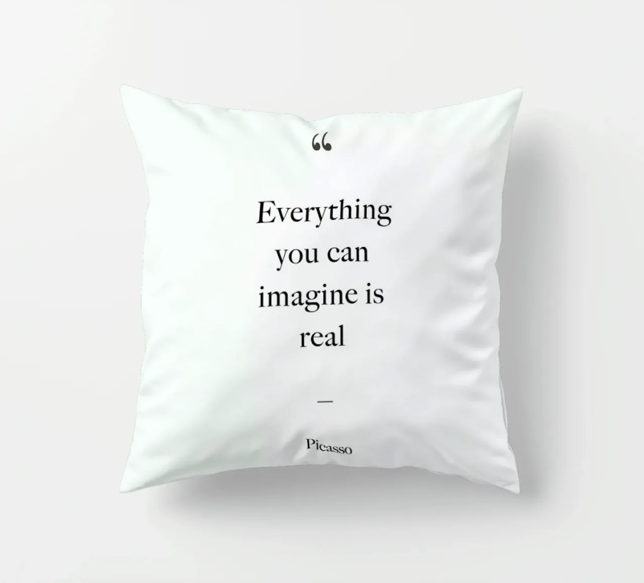 Everything You Can Imagine Is Real cuscino da Studio One
