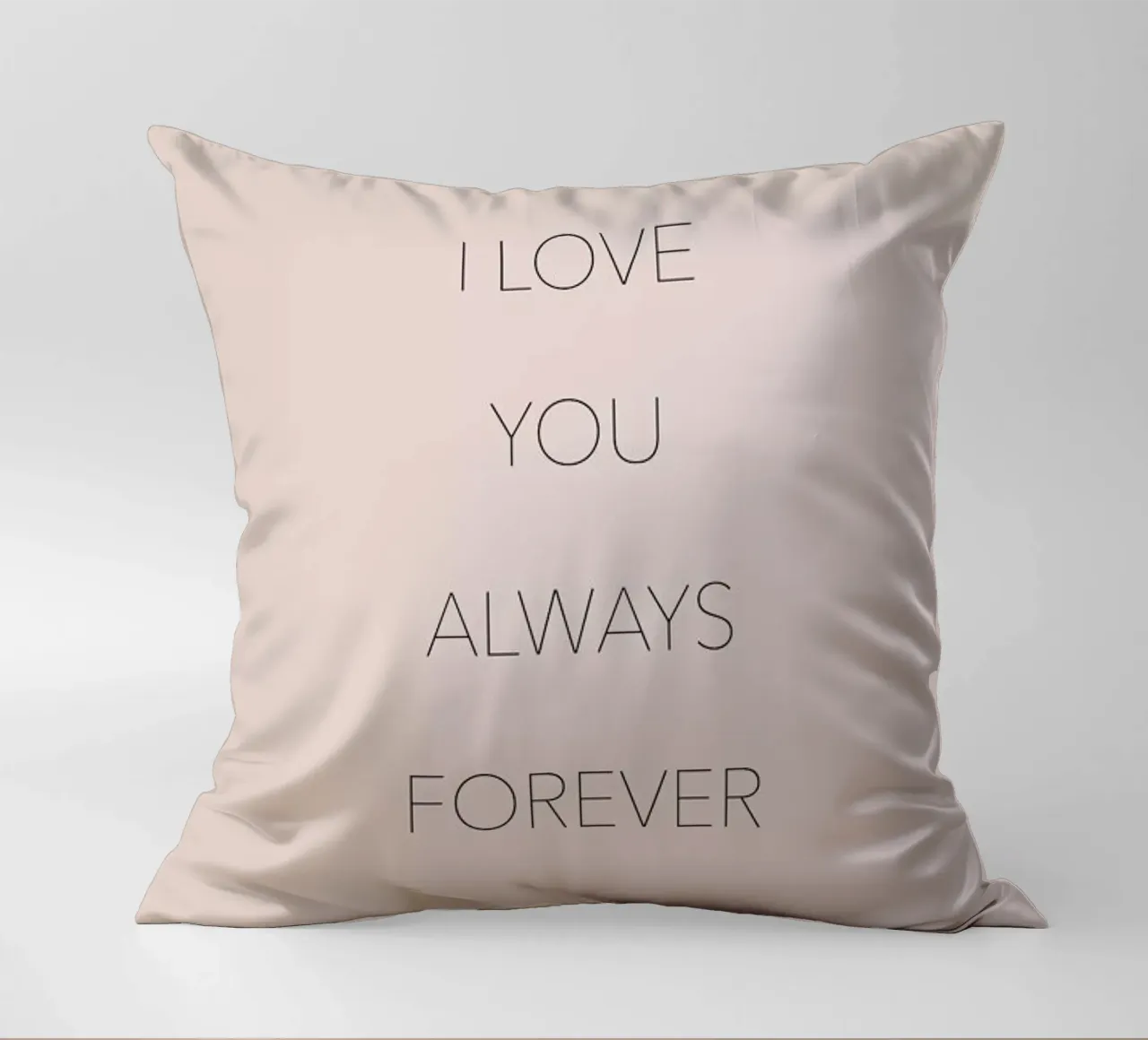 I Love You Always Forever cuscino da Studio One