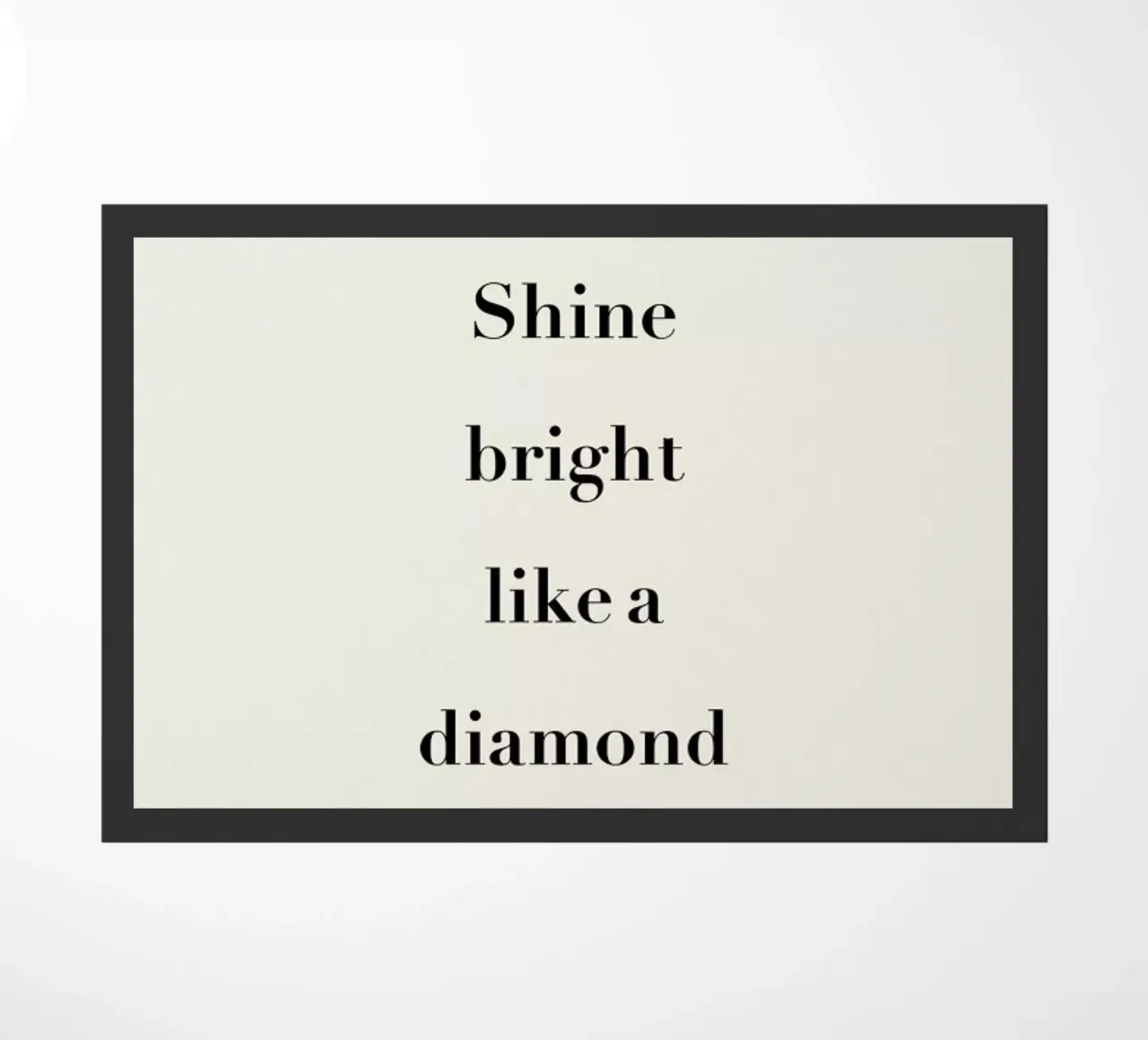 Shine Bright doormat by Studio One