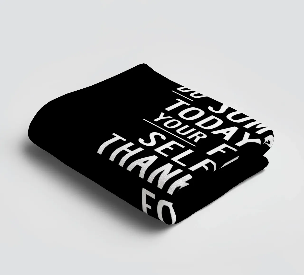 Do Something Today That Your Future Self Will Thank You For towel by THE MOTIVATED TYPE