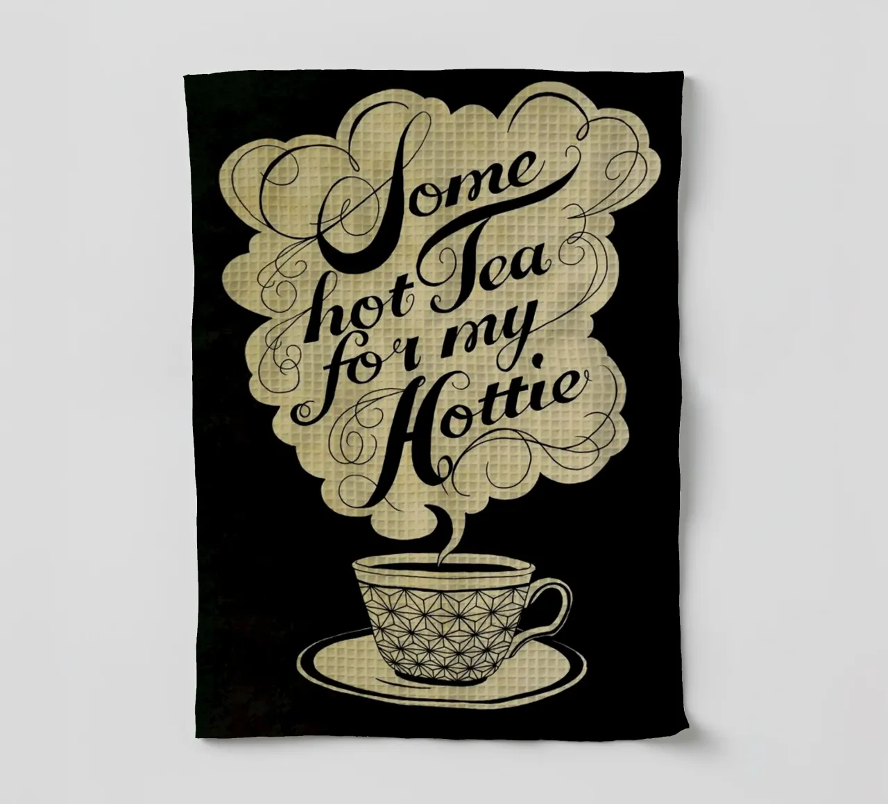 Some hot tea for my hottie Geschirrtuch von Laura Graves