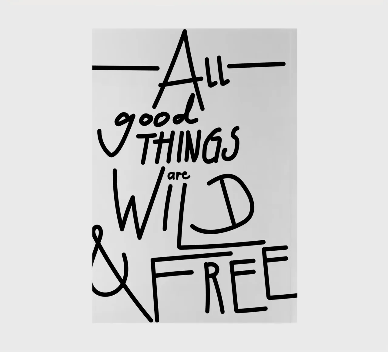 ALL GOOD THINGS ARE WILD AND FREE cuaderno de Gabi_Schöffel_Illustration