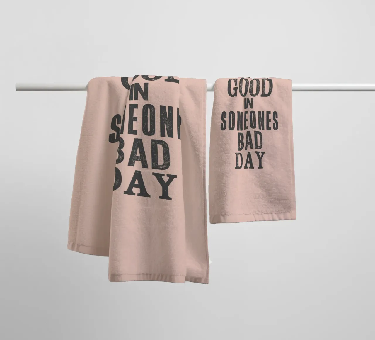 Be The Good in Someones Bad Day Kind Letterpress Typography towel by THE MOTIVATED TYPE