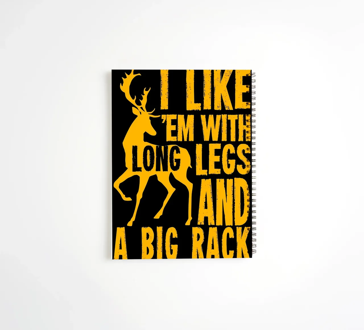 Funny Deer Hunting Quote spiral notebook by Delaplane