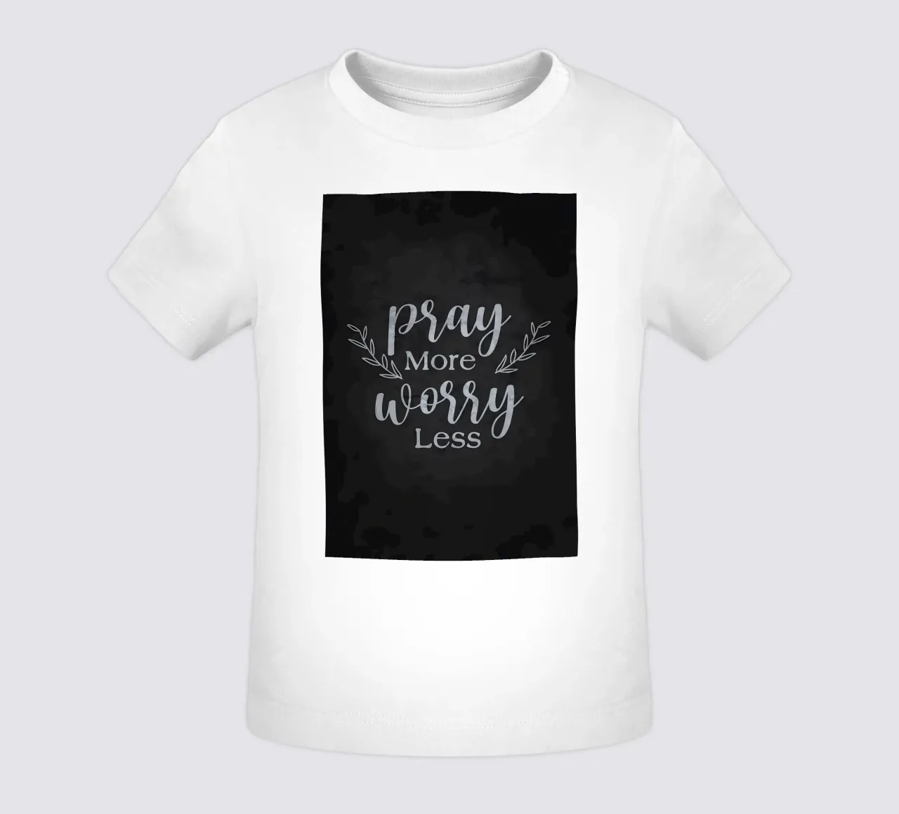 Pray More Worry Less baby t-shirt by Bassy