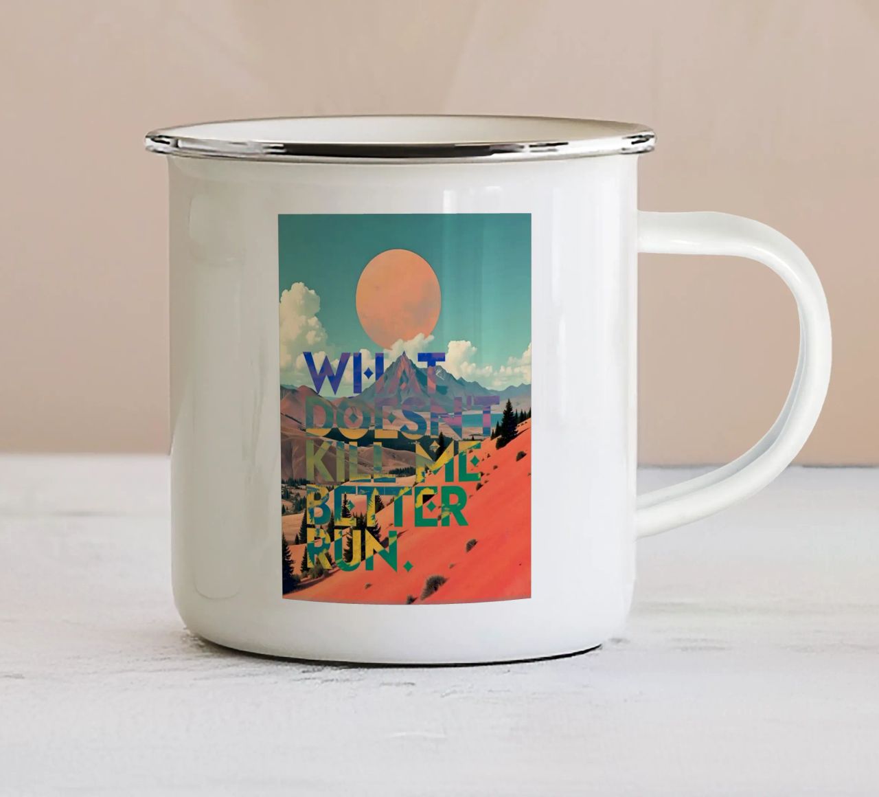 What Doesn't Kill Me Better Run Typographie Motivationnel mug en émail de 83oranges