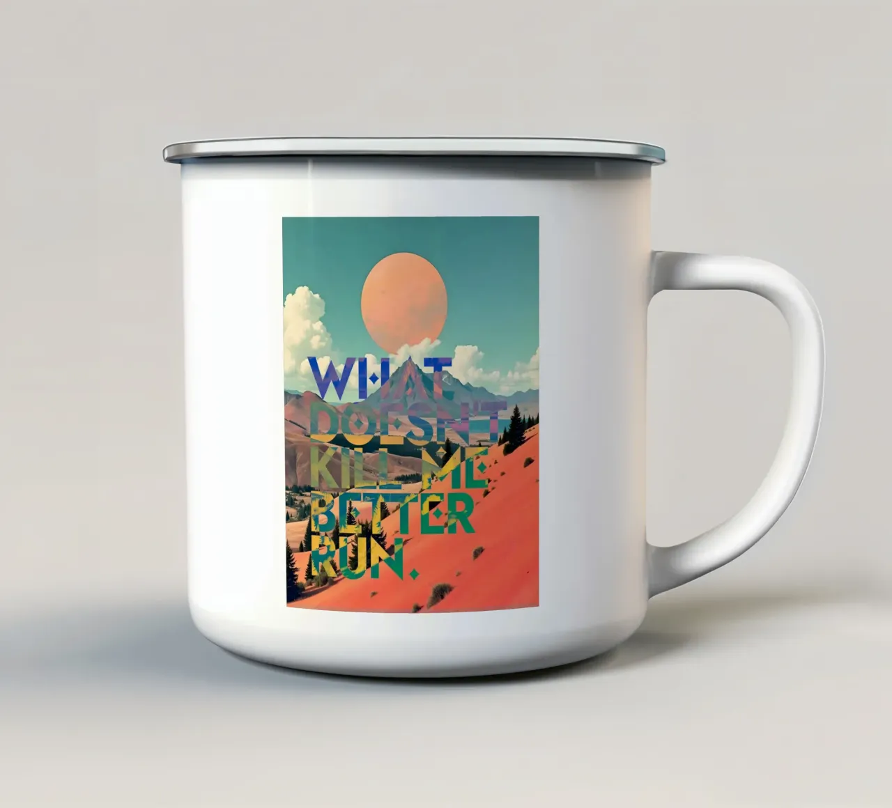What Doesn't Kill Me Better Run Typografie Motivierend Emaille Tasse von 83oranges