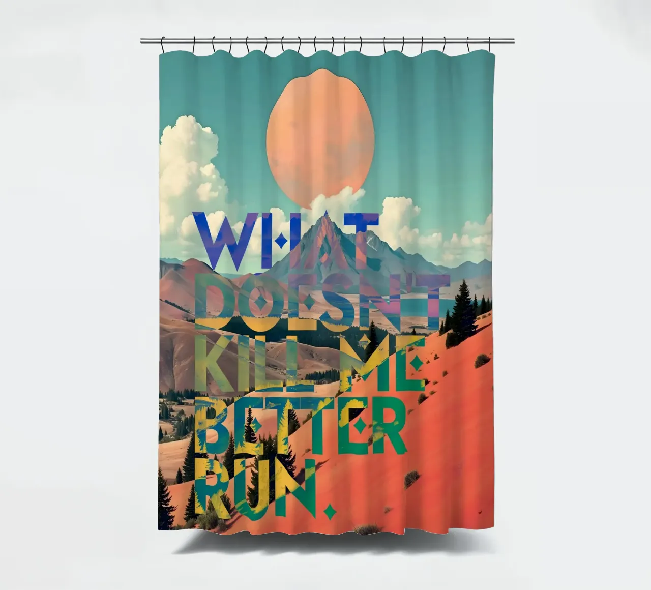 What Doesn't Kill Me Better Run Typography Motivational shower curtain by 83oranges