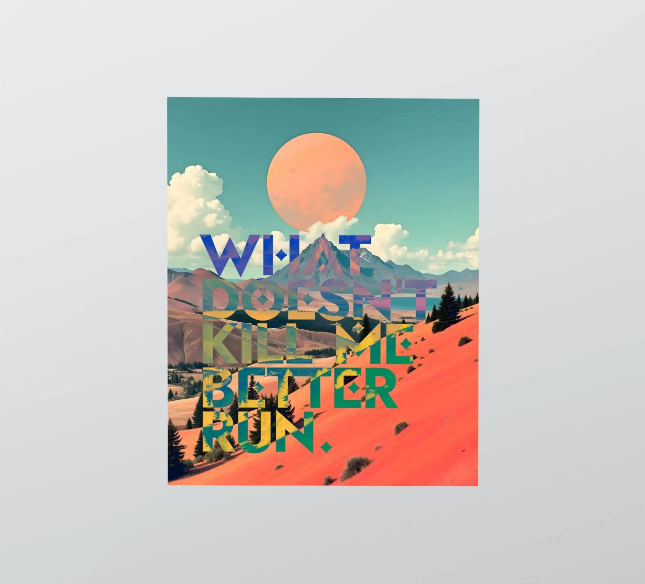 What Doesn't Kill Me Better Run Typographie Motivationnel autocollant de 83oranges