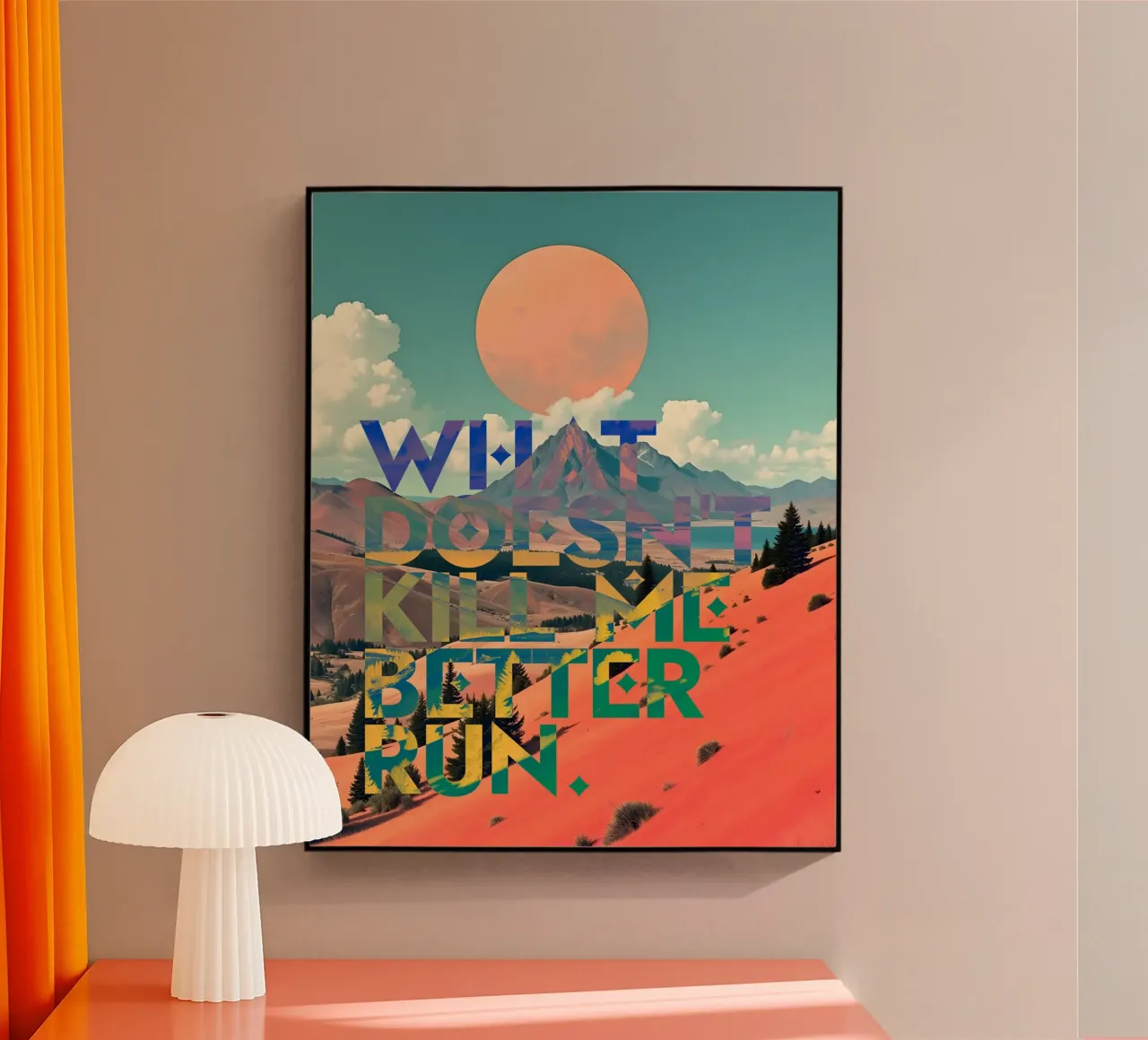 What Doesn't Kill Me Better Run Typographie Motivationnel plexiglas de 83oranges