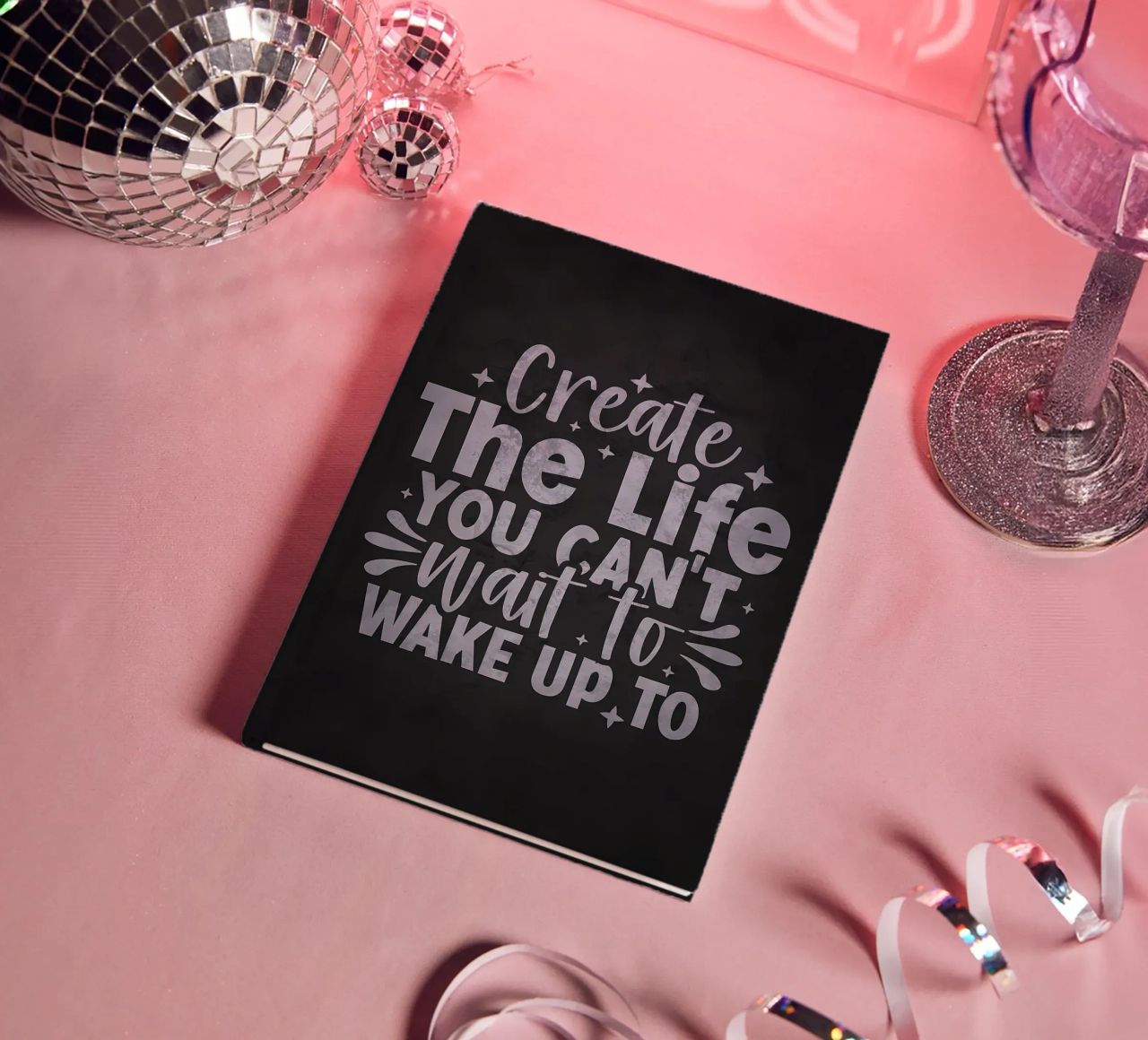 Create The Life You want notebook by Bassy