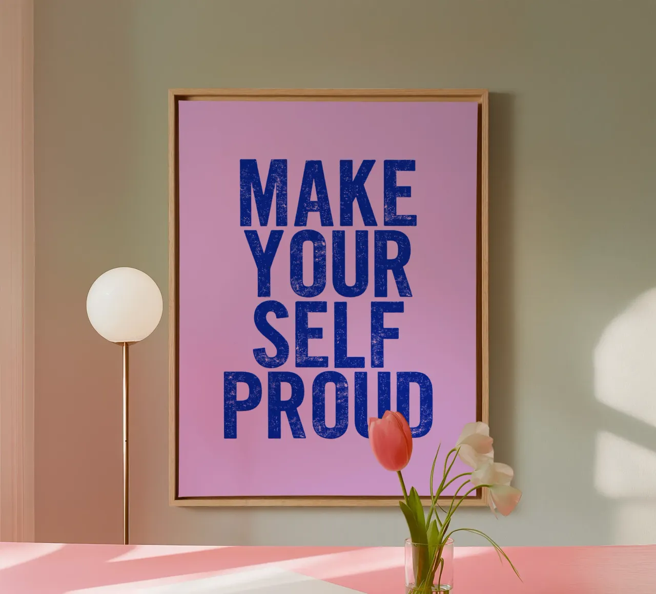 Make Yourself Prouding Design tipografico rosa navy tela con Cornice a cassetta da THE MOTIVATED TYPE