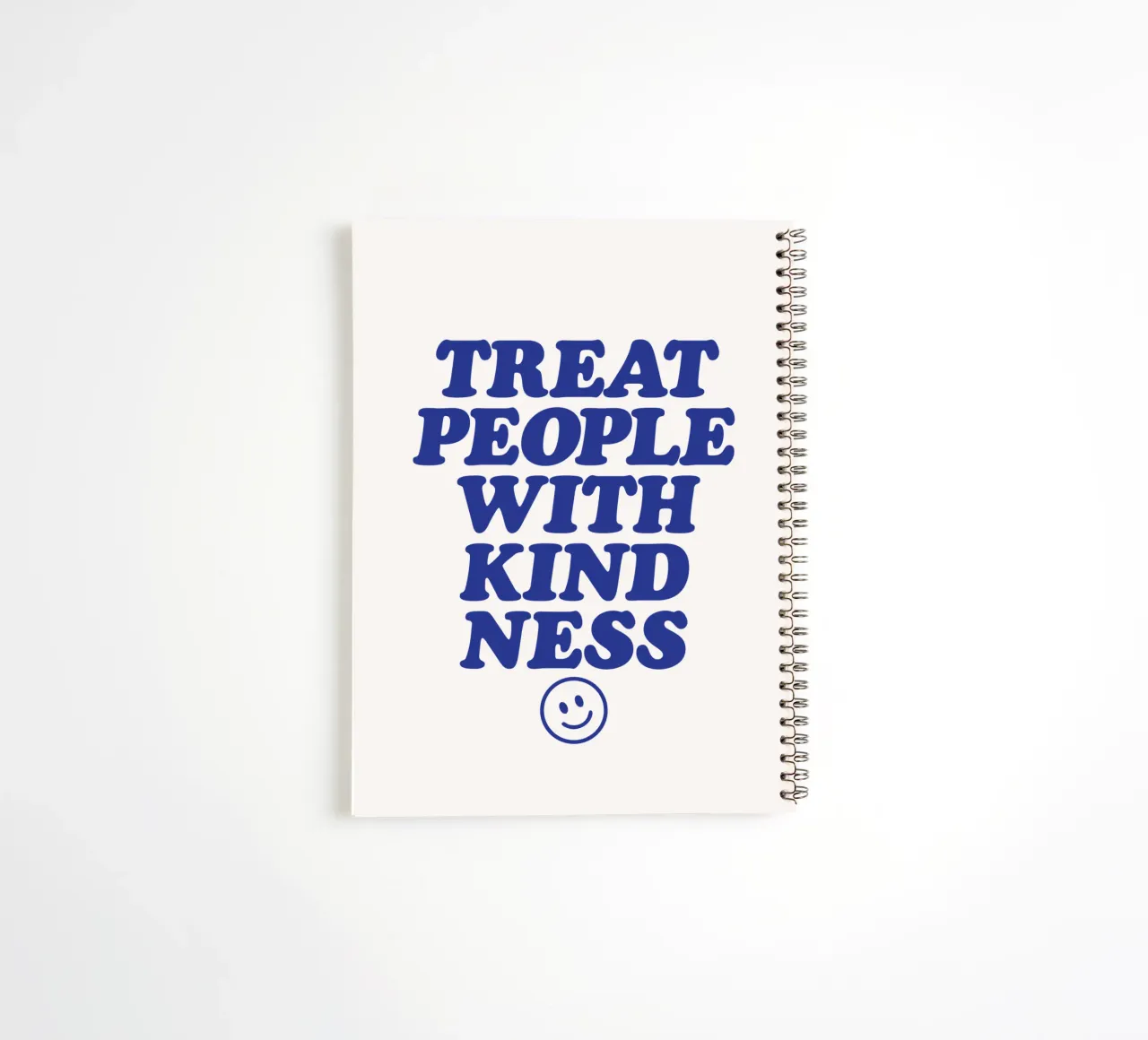 Treat People With Kindness Positive Uplifting Typography spiral notebook by THE MOTIVATED TYPE