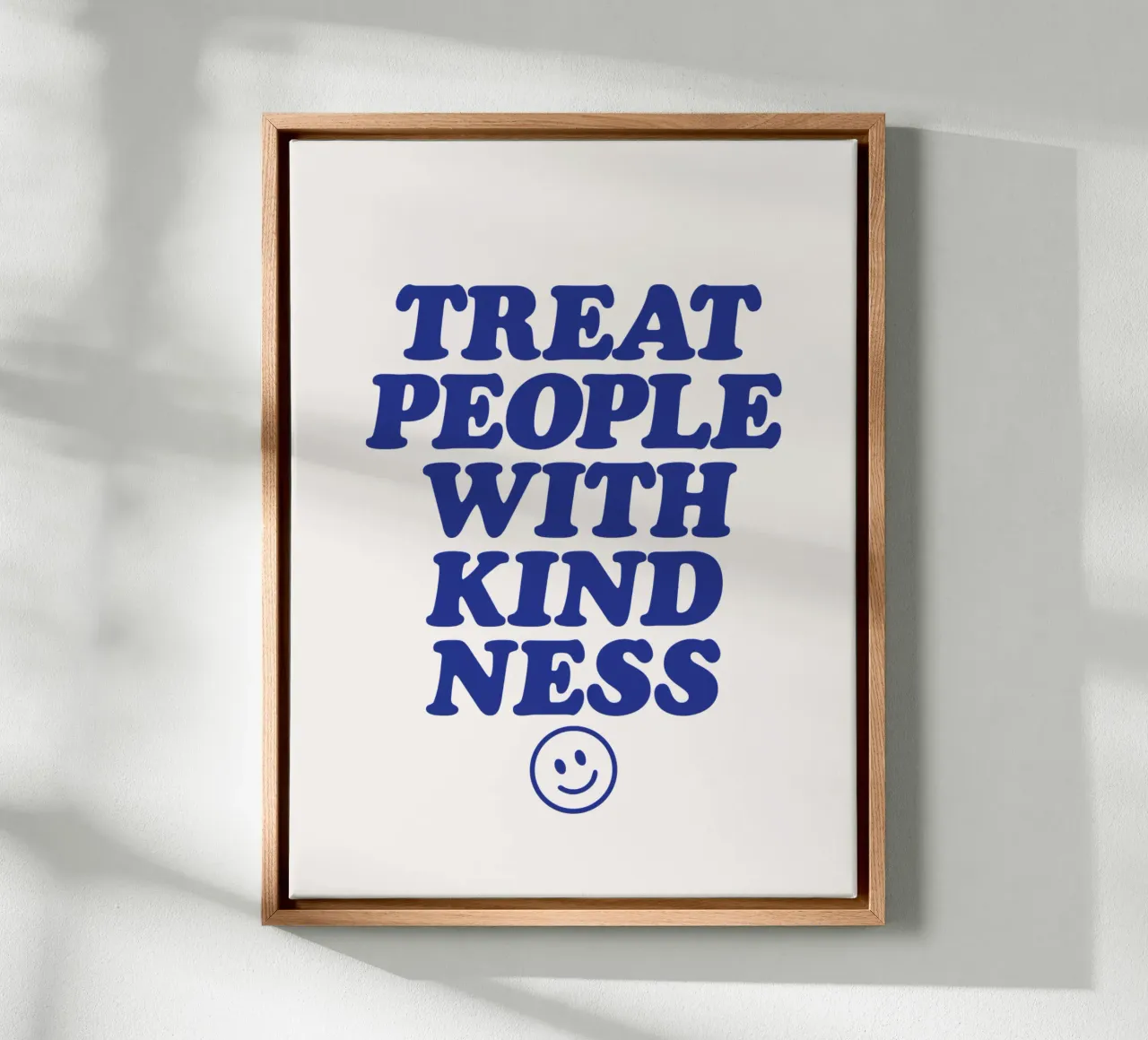Trattare le persone con gentilezza Tipografia positiva ed edificante tela con Cornice a cassetta da THE MOTIVATED TYPE