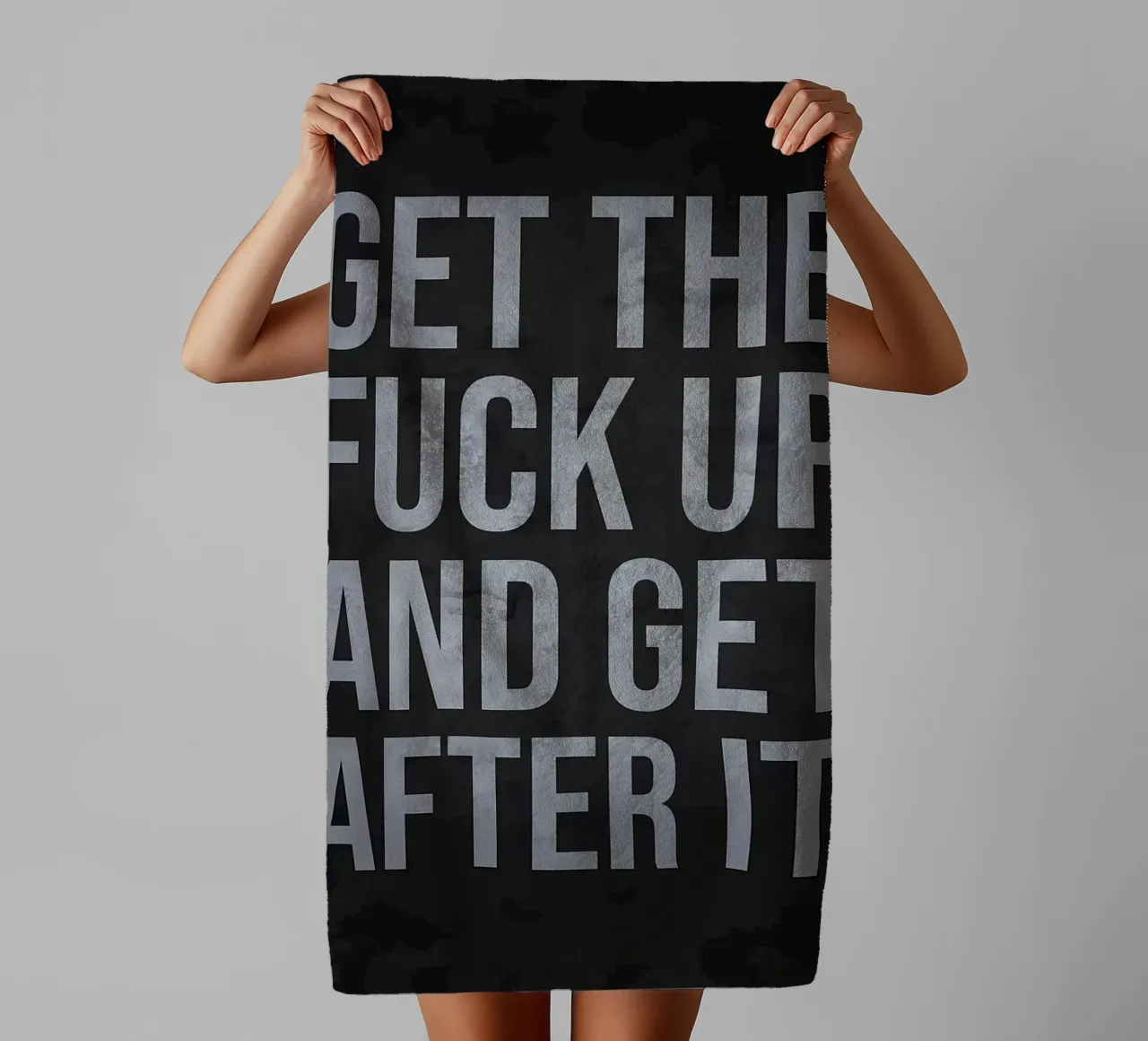 Get Up And Get AfteR It towel by Bassy