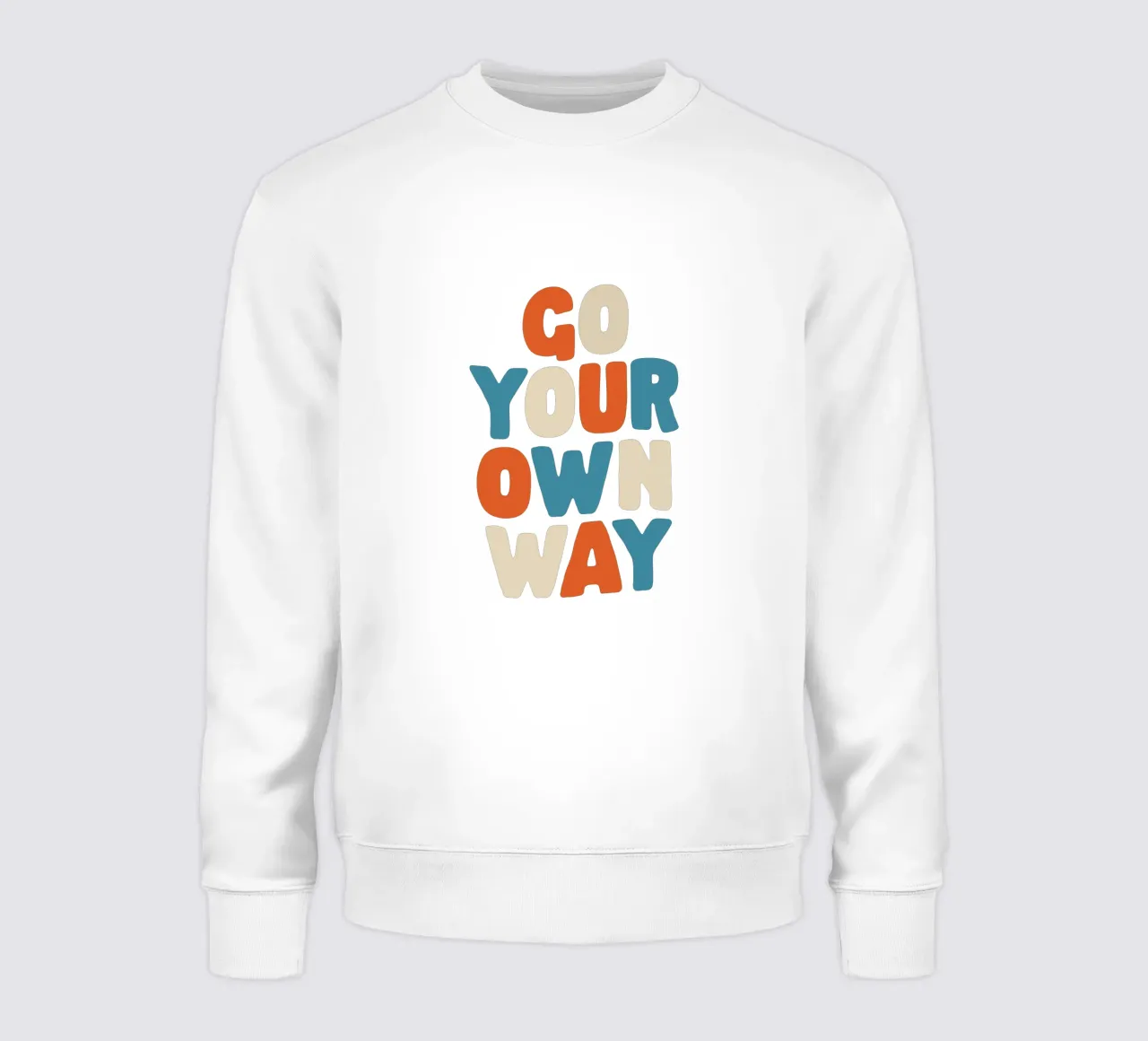 Go Your Own Way Vibrant Colourful Bold Typography Print (en anglais) sweat de THE MOTIVATED TYPE