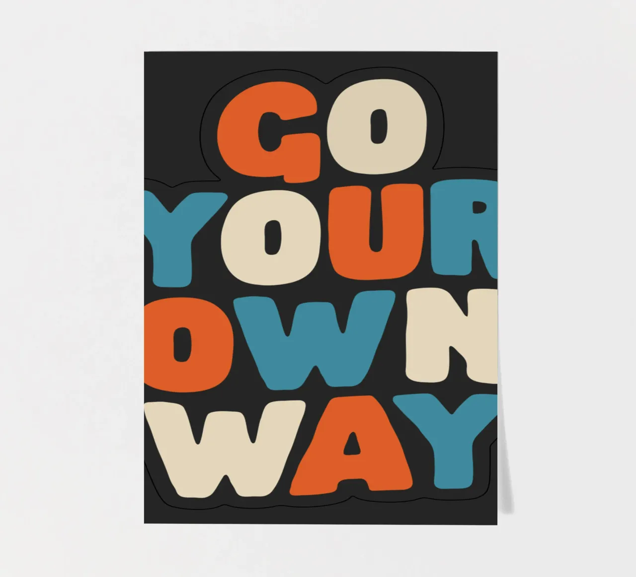 Go Your Own Way Vibrant Colourful Bold Typography Print sticker sheet by THE MOTIVATED TYPE