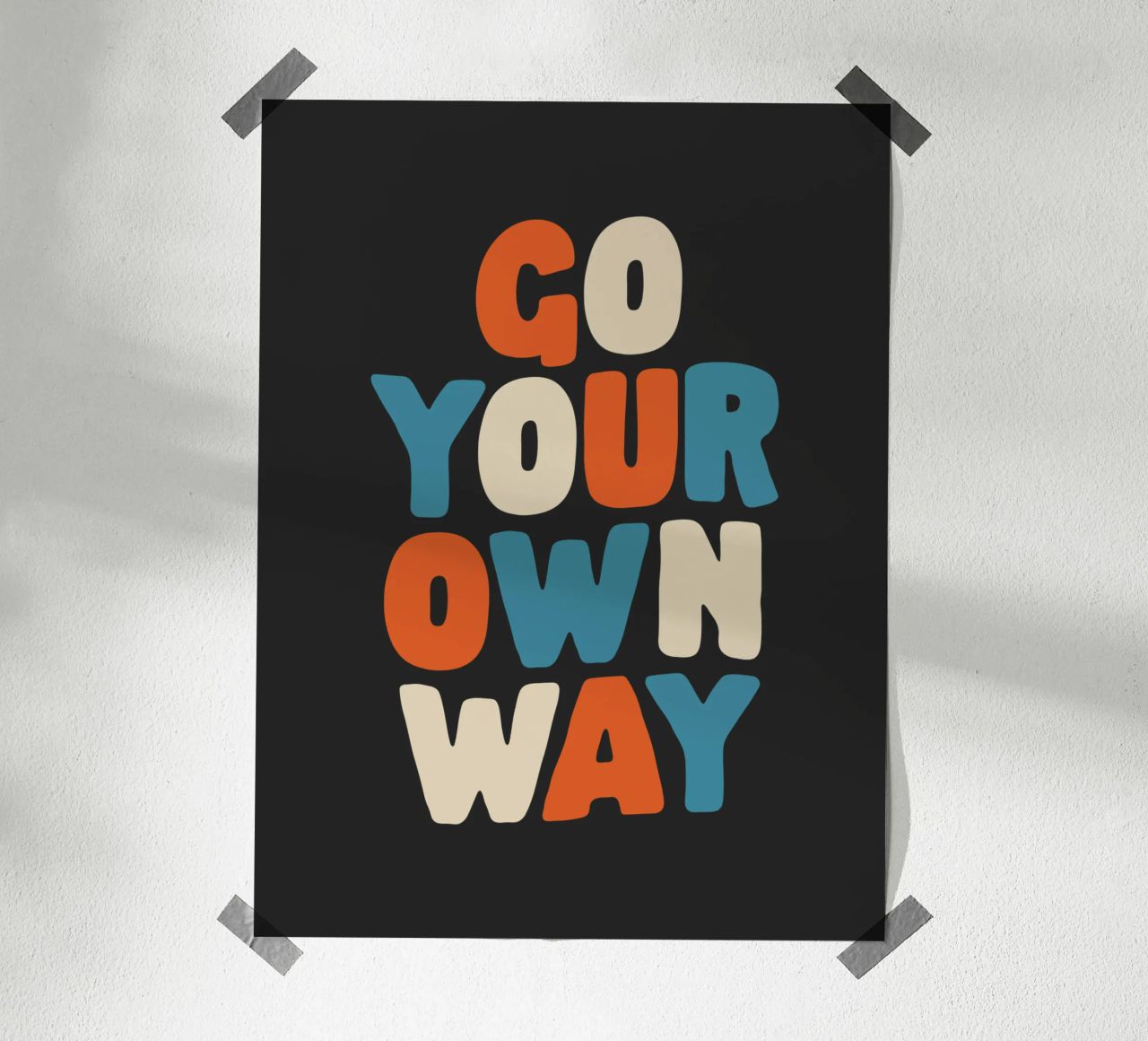 Go Your Own Way Vibrant Colourful Bold Typography Imprimir hahnemühle de THE MOTIVATED TYPE