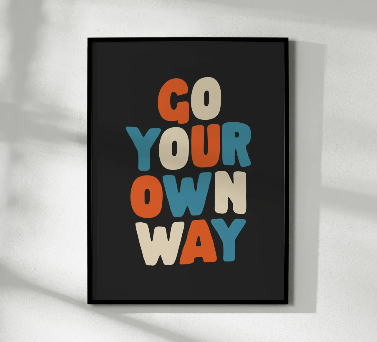 Go Your Own Way Lebendig Bunt Fett Typografie Drucken Hahnemühle von THE MOTIVATED TYPE