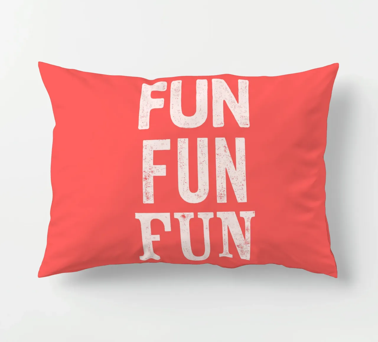 Fun Fun Fun Retro Funky Letterpress Typographic Print Design cuscino da THE MOTIVATED TYPE