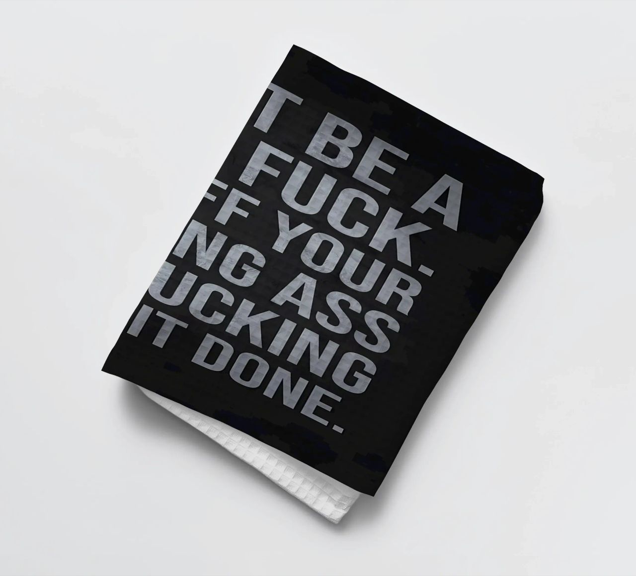 Dont Be Lazy torchon de Bassy