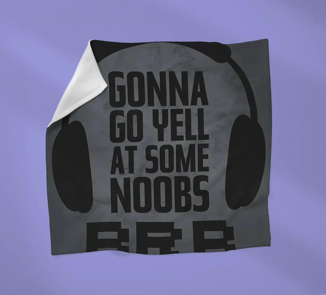 Ich werde Noobs anschreien BRB Fleecedecke von Bassy