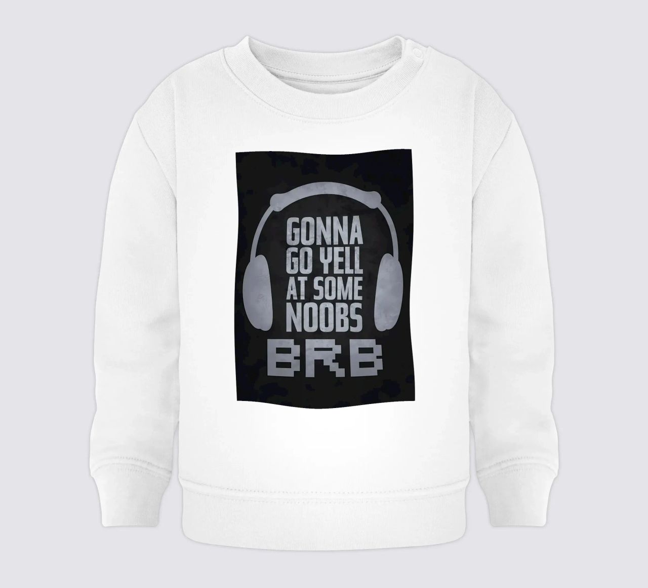 Urlare ai noob BRB felpa neonato da Bassy