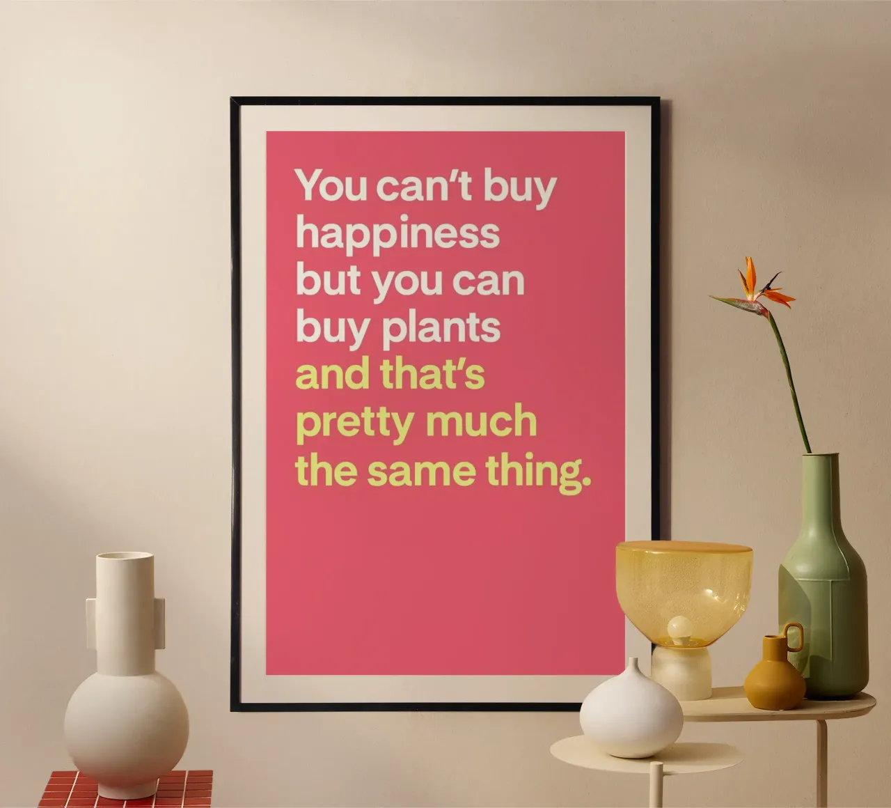 Can't Buy Happiness poster con telaio in alluminio da Evita Witzenhausen