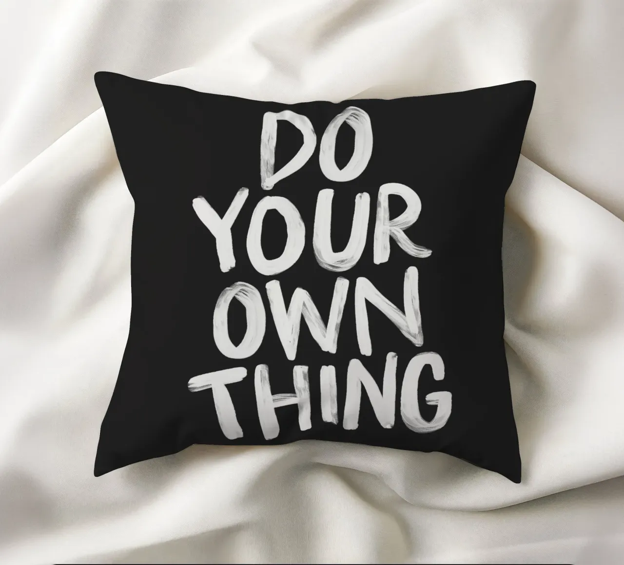 Do Your Own Thing Motivational Monochrome Typography Print decorative cushion by THE MOTIVATED TYPE