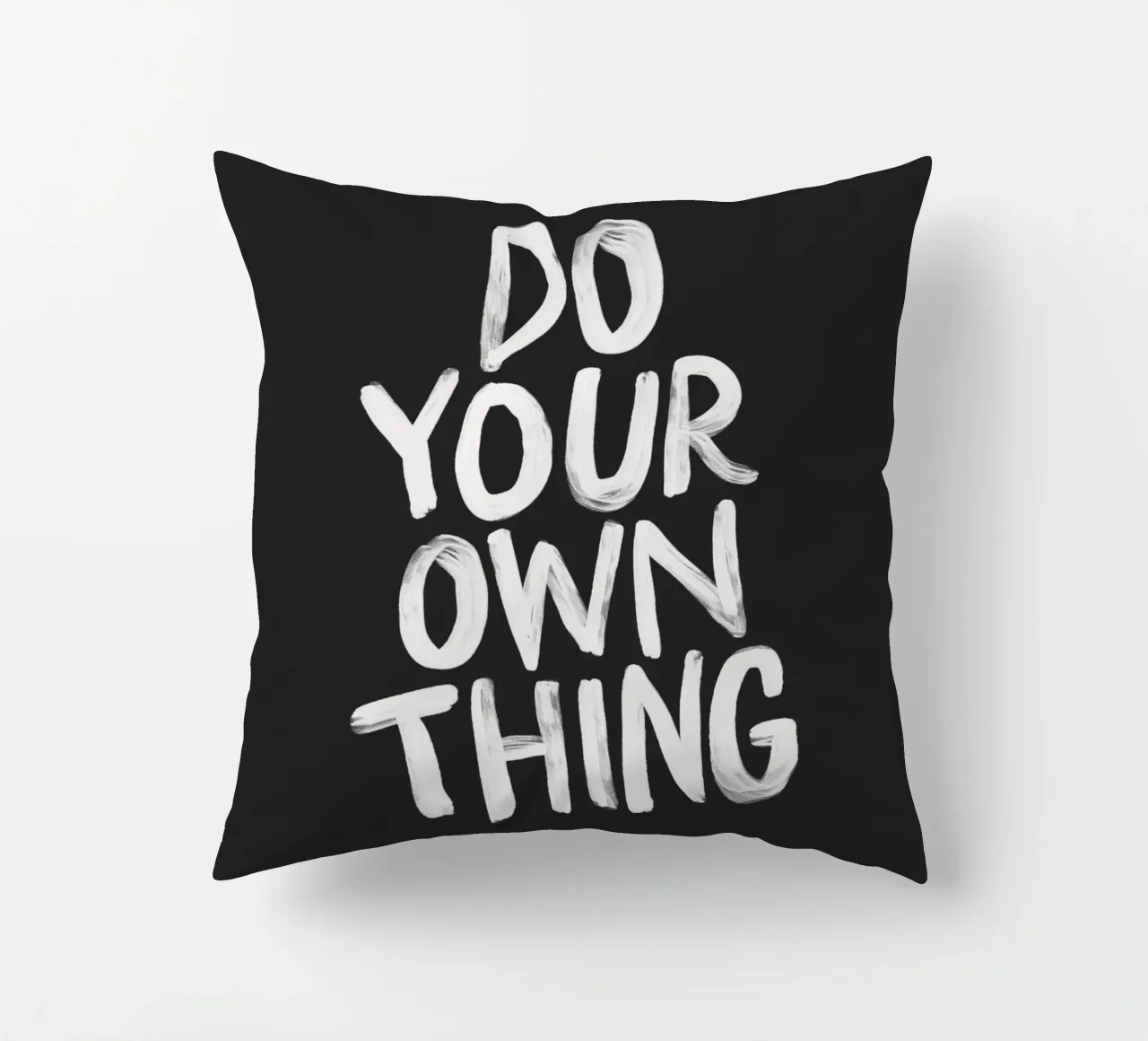 Do Your Own Thing Motivational Monochrome Typography Print decorative cushion by THE MOTIVATED TYPE