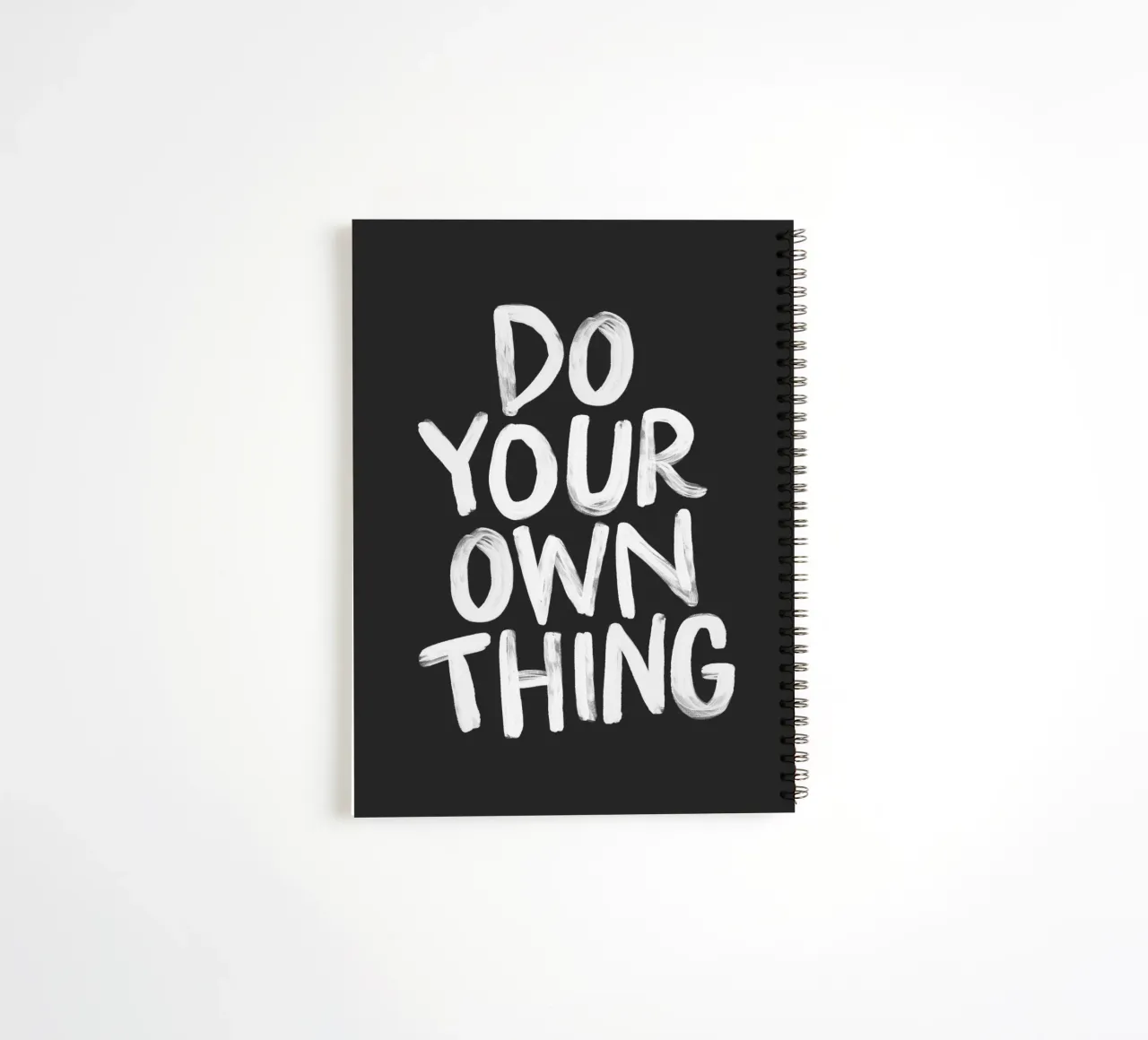 Do Your Own Thing Motivational Monochrome Typography Print spiral notebook by THE MOTIVATED TYPE
